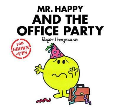 Mr Happy and the Office Party by Roger Hargreaves image