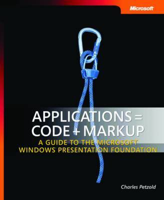 Applications = Code + Markup by Charles Petzold image