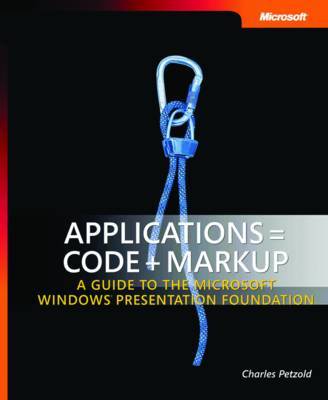 Applications = Code + Markup on Paperback by Charles Petzold