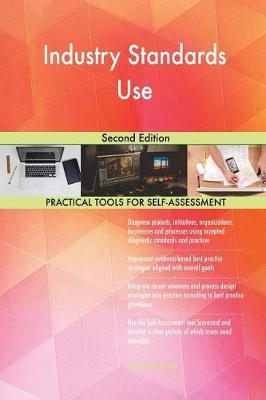 Industry Standards Use Second Edition by Gerardus Blokdyk image