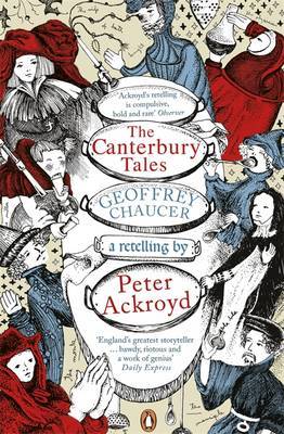 The Canterbury Tales: A retelling by Peter Ackroyd by Geoffrey Chaucer image