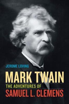 Mark Twain on Hardback by Jerome Loving