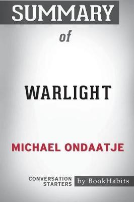Summary of Warlight by Michael Ondaatje by Bookhabits image