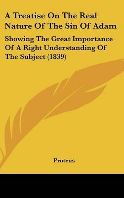 Treatise On The Real Nature Of The Sin Of Adam image