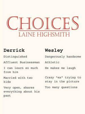 Choices by Laine Highsmith