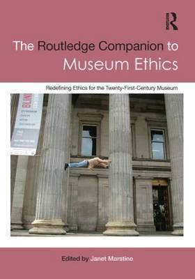 The Routledge Companion to Museum Ethics image