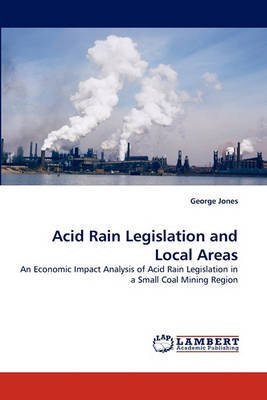 Acid Rain Legislation and Local Areas by George Jones image