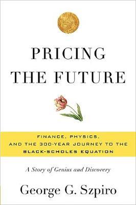 Pricing the Future by George G Szpiro image