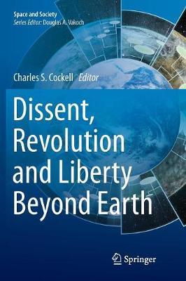 Dissent, Revolution and Liberty Beyond Earth image