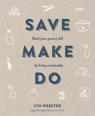 Save Make Do by Lyn Webster image