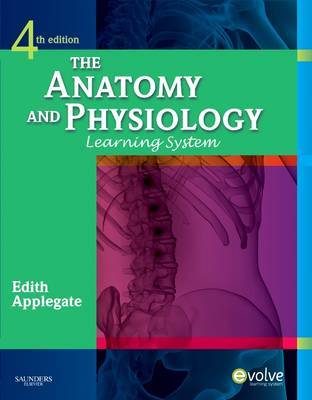 The Anatomy and Physiology Learning System by Edith Applegate image