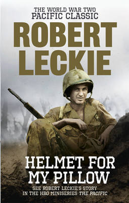 Helmet for my Pillow by Robert Leckie image