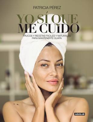 Yo Sa Que Me Cuido / I Do Take Care of Myself on Paperback by Patricia Perez