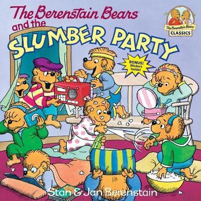 Berenstain Bears & Slumber Party by Stan Berenstain image