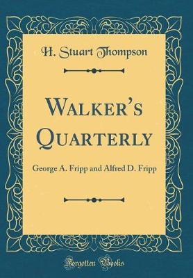 Walker's Quarterly by H. Stuart Thompson image