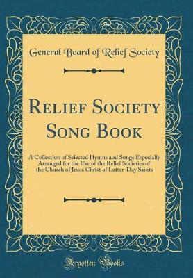 Relief Society Song Book by General Board of Relief Society image