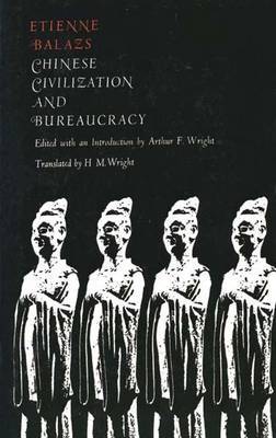 Chinese Civilization and Bureaucracy by Etienne Balazs image