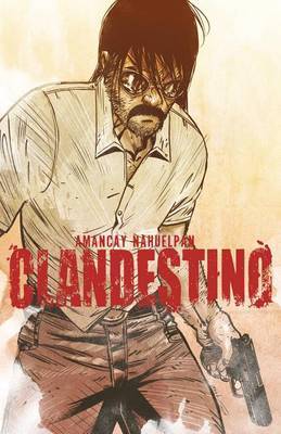 Clandestino, Volume 1 image