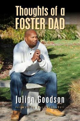 Thoughts of a Foster Dad by Julian Goodson image