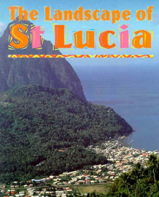 The Landscape Of St Lucia by Alison Brownlie Bojang image