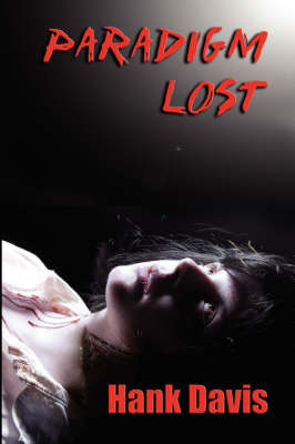 Paradigm Lost by Hank Davis (University of Guelph, Ontario) image