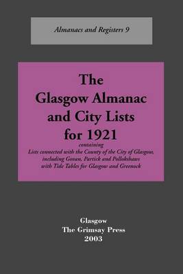 The Glasgow Almanac and City Lists for 1921 by Oliver And Boyd image