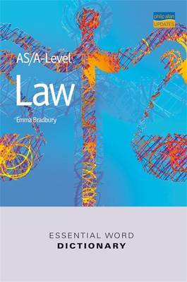 AS/A-level Law Essential Word Dictionary by E. Bradbury image