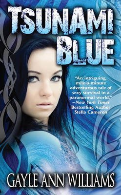 Tsunami Blue on Paperback by Gayle Ann Williams