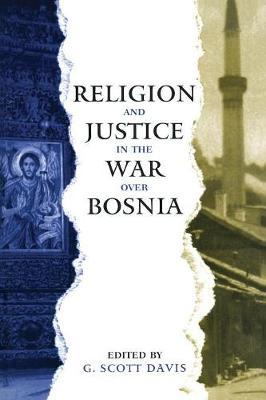 Religion and Justice in the War Over Bosnia image