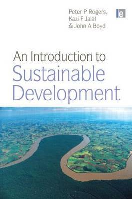 An Introduction to Sustainable Development by Peter P Rogers image