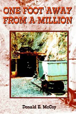One Foot Away From A Million by Donald E. McCoy image
