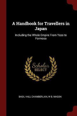 A Handbook for Travellers in Japan by Basil Hall Chamberlain image