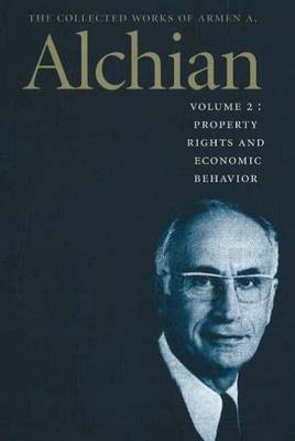 Collected Works of Armen A. Alchian: v. 2 by Armen A. Alchian image