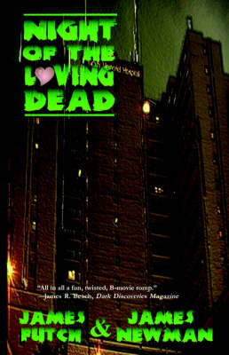 Night of the Loving Dead by James Futch image