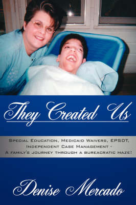 They Created Us on Hardback by Denise, Mercado