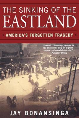 The Sinking of the Eastland by Jay Bonansinga image