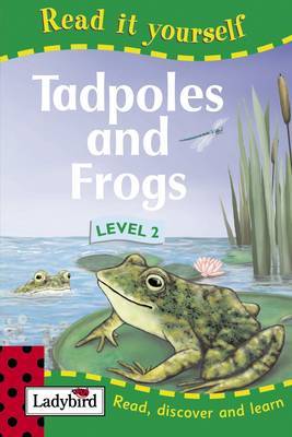 Tadpoles and Frogs on Hardback