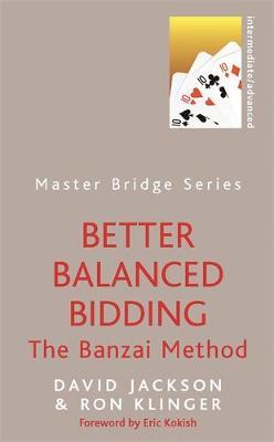 Better Balanced Bidding by David Jackson image