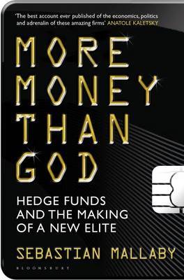 More Money Than God by Sebastian Mallaby image