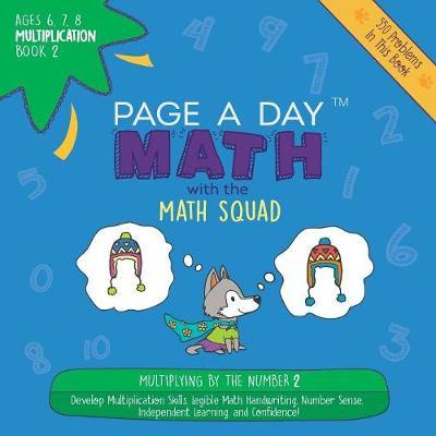 Page a Day Math Multiplication Book 2 by Janice Auerbach image