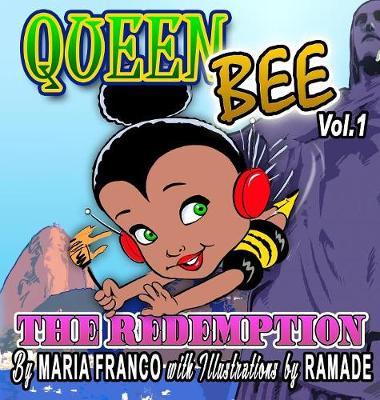 Queen Bee by Maria Franco image