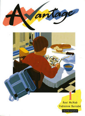 Avantage 1 Pupil Book by Rosi McNab image