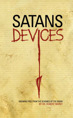Satans Devices by Robert Morey image