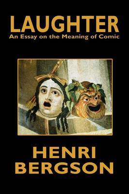 Laughter by Henri Louis Bergson image