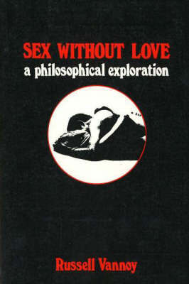 Sex Without Love by Russell Vannoy image