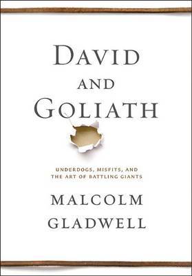 David and Goliath on Hardback by Malcolm Gladwell