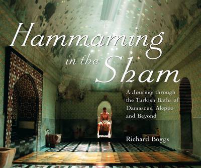 Hammaming in the Sham on Hardback by Richard Boggs