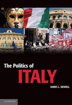 The Politics of Italy by James L. Newell image