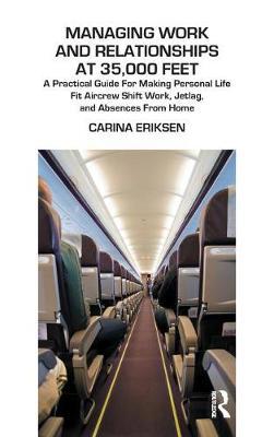 Managing Work and Relationships at 35,000 Feet by Carina Eriksen image