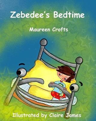 Zebedee's Bedtime by Maureen Crofts image
